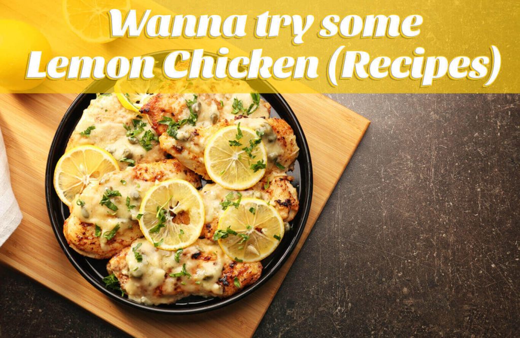 Lemon Chicken (Recipes) - Antibiotic free - Hormone Free - Zorabian Chicken - Order Fresh Chicken Online