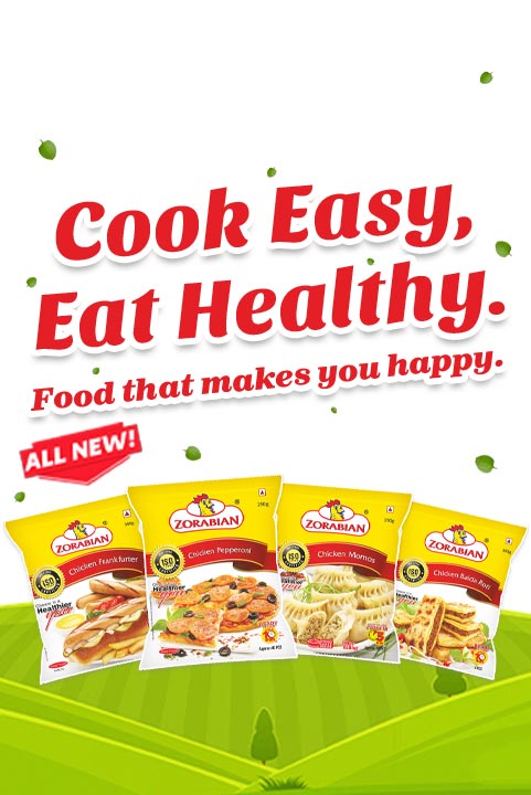 An image featuring packages of Zorabian Chicken Frankfurter, Chicken Pepperoni, Chicken Momos, and Chicken Balda Rot, with text promoting easy cooking and healthy eating on a green background.