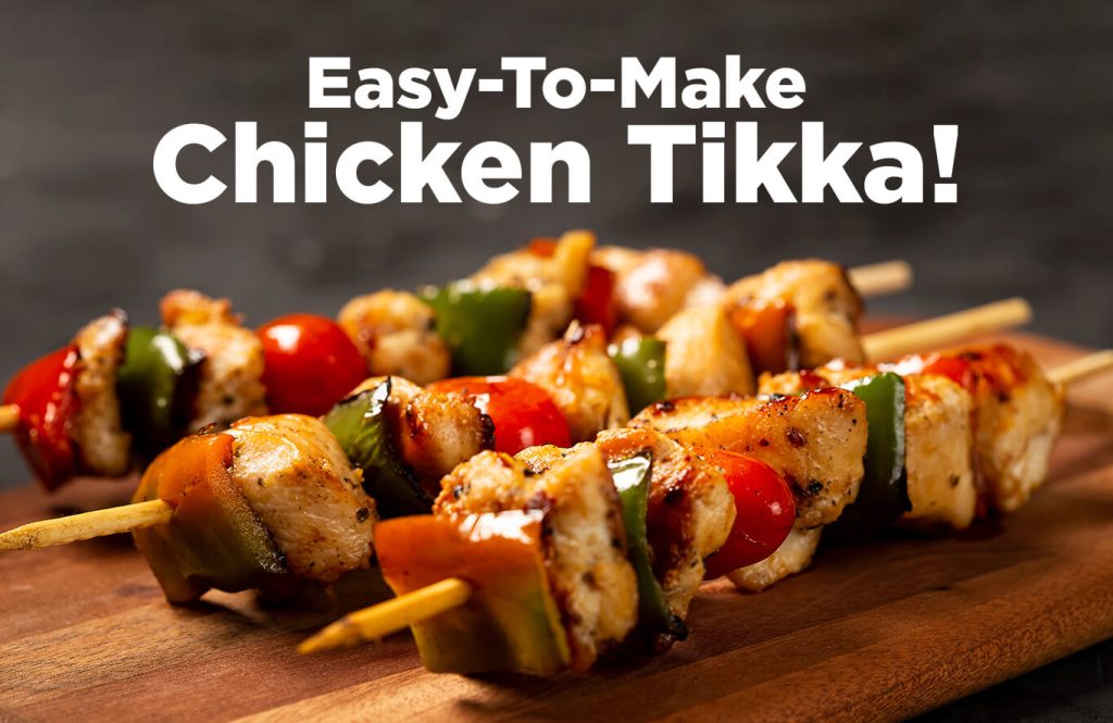 Easy-To-Make Chicken Tikka s - Antibiotic free - Hormone Free - Zorabian Chicken - Order Fresh Chicken Online